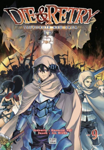 Die & Retry Tome 9 - Abe Masayuki ; Miura Jun