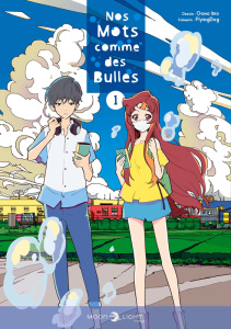 Nos mots comme des bulles Tome 1 - FlyingDog ; Oono Imo