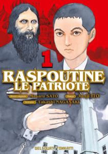 Raspoutine le patriote Tome 1 - Sato Masaru ; Ito Junji ; Nagasaki Takashi ; Lallo