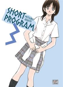 Short Program Tome 3 - Adachi Mitsuru