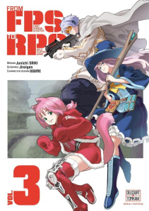 From FPS to RPG Tome 3 - Saiki Junichi ; Jiraigen ; Ugume