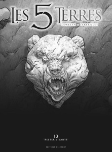 Les 5 Terres Cycle III : Arnor Tome 13 : "Rester vivants" - Edition spéciale en noir & blanc - LERECULEY/LEWELYN