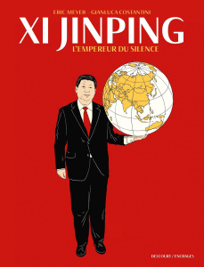 Xi Jinping. L'Empereur du silence - Meyer Eric ; Costantini Gianluca ; Faligot Roger