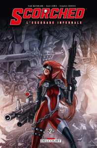 Spawn - L'escouade infernale : Scorched Tome 2 - McFarlane Todd ; Lewis Sean ; Segovia Stephen