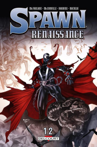 Spawn Renaissance Tome 12 - McFarlane Todd ; McConville Rory ; Barberi Carlo ;