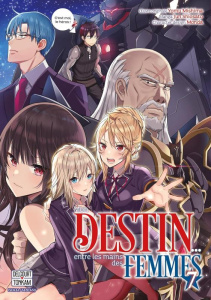 Mon destin... entre les mains des femmes Tome 7 - Mishima Yomu ; Shiosato Jun