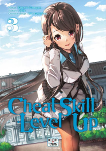 Cheat Skill Level Up Tome 3 - Minatogawa Kazuomi ; Miku ; Kuwashima Rein
