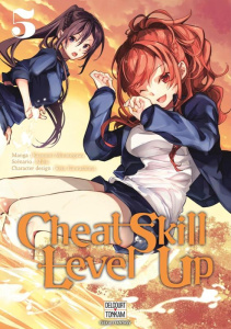 Cheat skill level up Tome 5 - Minatogawa Kazuomi ; Miku ; Kuwashima Rein