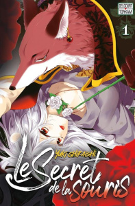 Le Secret de la souris Tome 1 - Shiraishi Yuki ; Sys Corentine