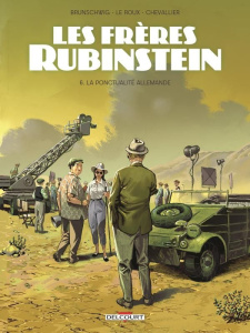Les frères Rubinstein Tome 6 : La ponctualité allemande - Brunschwig Luc ; Le Roux Etienne ; Chevallier Loïc