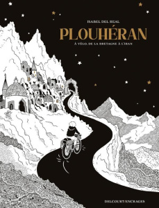 Plouhéran. A vélo, de la Bretagne à l'Iran - Del Real Isabel
