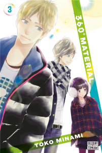 360° Material. Tome 3 - MINAMI TOKO