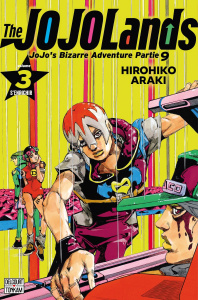JoJo's Bizarre Adventure - The JOJOLands Tome 3 - Araki Hirohiko ; Curac Tomislav