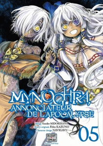 Mynoghra, Annonciateur de l'Apocalypse Tome 5 (Manga) - Midorihana Yasaiko ; Kazuno Fehu