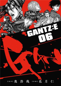 Gantz:E Tome 6 - Oku Hiroya ; Kagetsu Jin