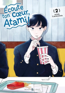 Ecoute ton coeur, Atami ! Tome 2 - Tanuma Asa ; Fourny Anaïs