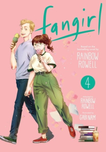 Fangirl Tome 4 - Rowell Rainbow ; Nam Gabi ; Degottex Cédric