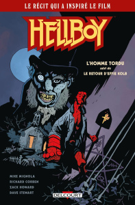 Hellboy : L'homme tordu ; Le retour d'Effie Kolb - Mignola M. ; Corben R. ; Howard Z. ; Stewart D.