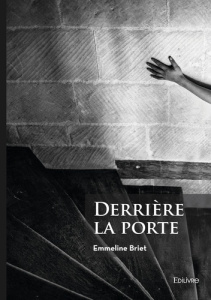 Derrière la porte - Briet Emmeline