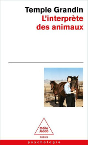 L'interprète des animaux - Grandin Temple ; Johnson Catherine ; Farny Inès