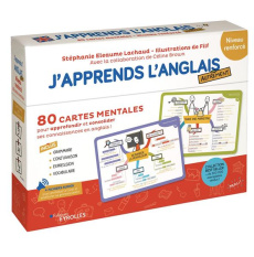 J'apprends l'anglais autrement - Niveau renforcé. 80 cartes mentales pour approfondir et consolider - Eleaume Lachaud Stéphanie