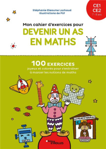 Mon cahier d'exercices pour devenir un as en maths CE1 CE2 - Eleaume Lachaud Stéphanie