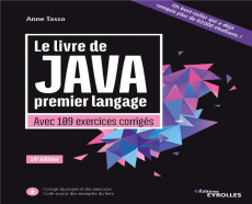 Le livre de Java premier langage. Avec 109 exercices corrigés - Tasso Anne