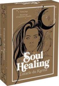 Soul Healing. L'oracle du karma - Jean Sonia ; Bertaud Flavie