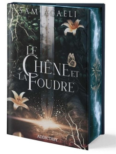 Le chêne et la foudre. Edition collector - Agaeli Sam