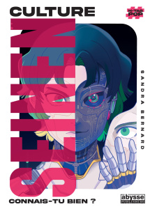 Culture seinen : Connais-tu bien ? - Bernard Sandra