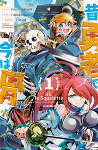 Alvis le Squelette Tome 1 - Yousuke Saeki ; Keyaki Uchiuchi