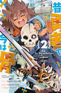 Al le Squelette Tome 2 - Yousuke Saeki ; Keyaki Uchiuchi