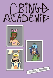 Cringe Académie - Bensaid Leopold