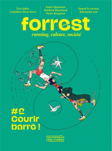 Forrest N° 2 : Courir barré ! - COLLECTIF