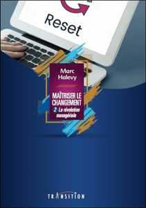 Maîtriser le changement - Halévy Marc