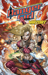 Danger Girl : Mayday - Hartnell Andy ; Royle John