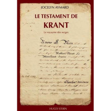 Le testament de Krant Tome 1 : Le royaume des neiges - Aymard Jocelyn