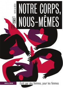 Notre corps, nous-mêmes. Ecrit par des femmes, pour les femmes, Edition actualisée - Blézat Mathilde ; Desquesnes Naïké ; El Kotni Moun