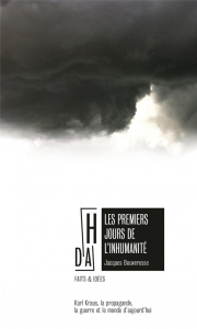Les premiers jours de l'inhumanité - Bouveresse Jacques
