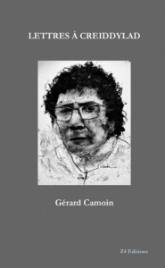 LETTRES À CREIDDYLAD - Camoin Gérard