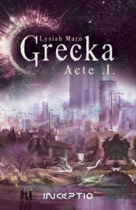 Grecka Tome 1 - Maro Lysiah