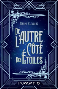 De l'autre côté des étoiles - Patalano Jérôme