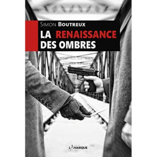 La saga du Cupidon Tome 2 : La renaissance des ombres - Boutreux Simon