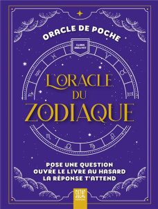 L'oracle du Zodiaque - Brélivet Clara