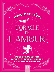 L'oracle de l'amour, oracle de poche. - COLLECTIF
