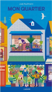 Mon quartier - Kaufmann Judy