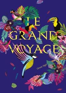 Le grand voyage - Sigal Orane