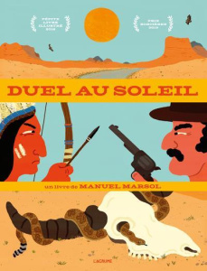 Duel au soleil - Marsol Manuel