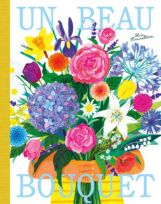Un beau bouquet - Brunellière Lucie