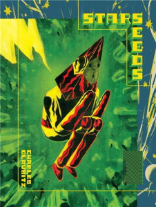 Starseeds Tome 1 - Glaubitz Charles ; Géreaume Mickaël